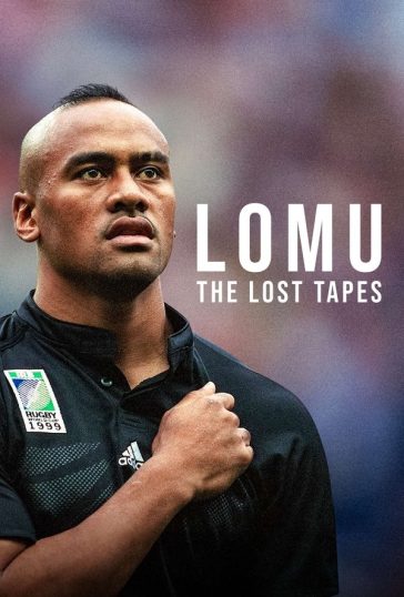 Lomu: The Lost Tapes