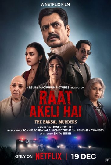 Raat Akeli Hai: The Bansal Murders
