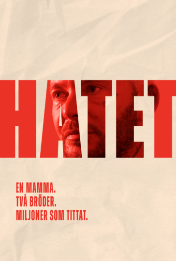 Dokument inifrån: Hatet