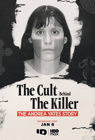 The Cult Behind the Killer: The Andrea Yates Story