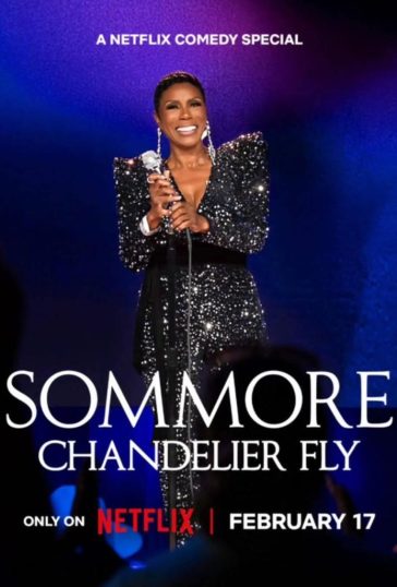 Sommore ‘Chandelier Fly’
