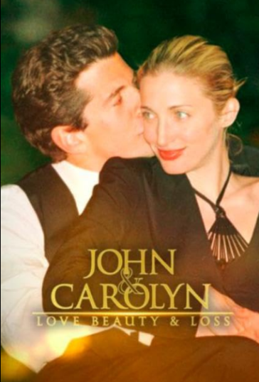 John and Carolyn: Love, Beauty and Loss