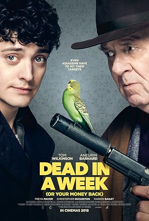 Dead in a Week (or Your Money Back)
