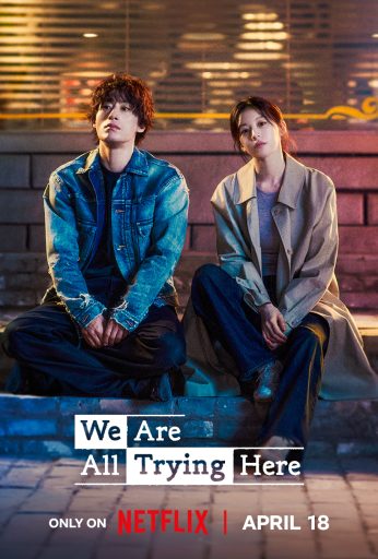 We Are All Trying Here