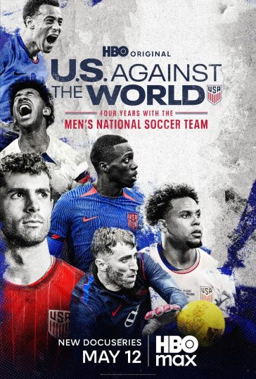 U.S. Against the World: Four Years with the Men’s National Soccer Team