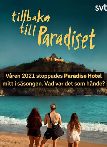Dokument inifrån: Tillbaka till Paradiset