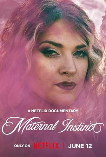 Maternal Instinct