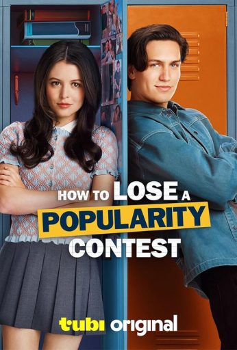 How To Lose A Popularity Contest