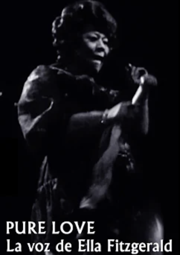 Pure Love: The Voice of Ella Fitzgerald