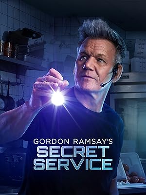 Gordon Ramsay’s Secret Service