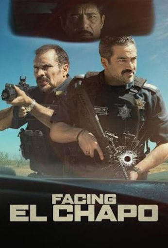 Facing El Chapo