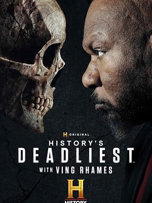 History’s Deadliest with Ving Rhames