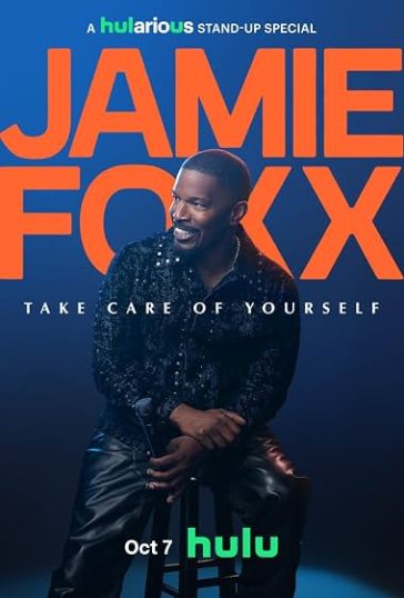 Jamie Foxx: Take Care of Yourself